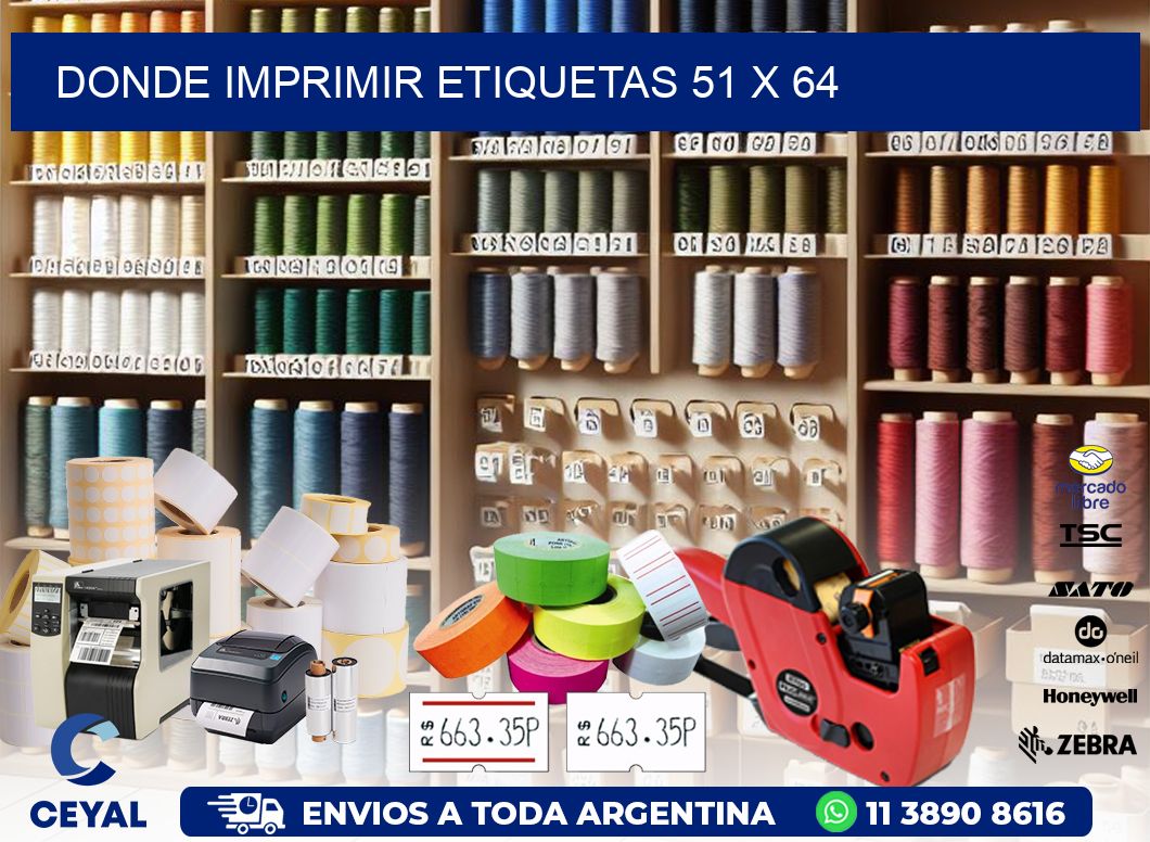 DONDE IMPRIMIR ETIQUETAS 51 x 64