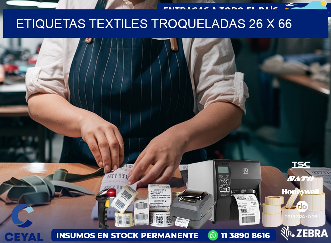 ETIQUETAS TEXTILES TROQUELADAS 26 x 66