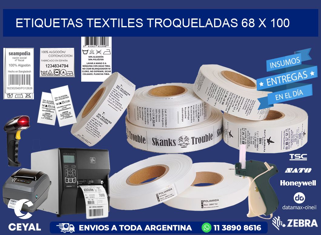 ETIQUETAS TEXTILES TROQUELADAS 68 x 100