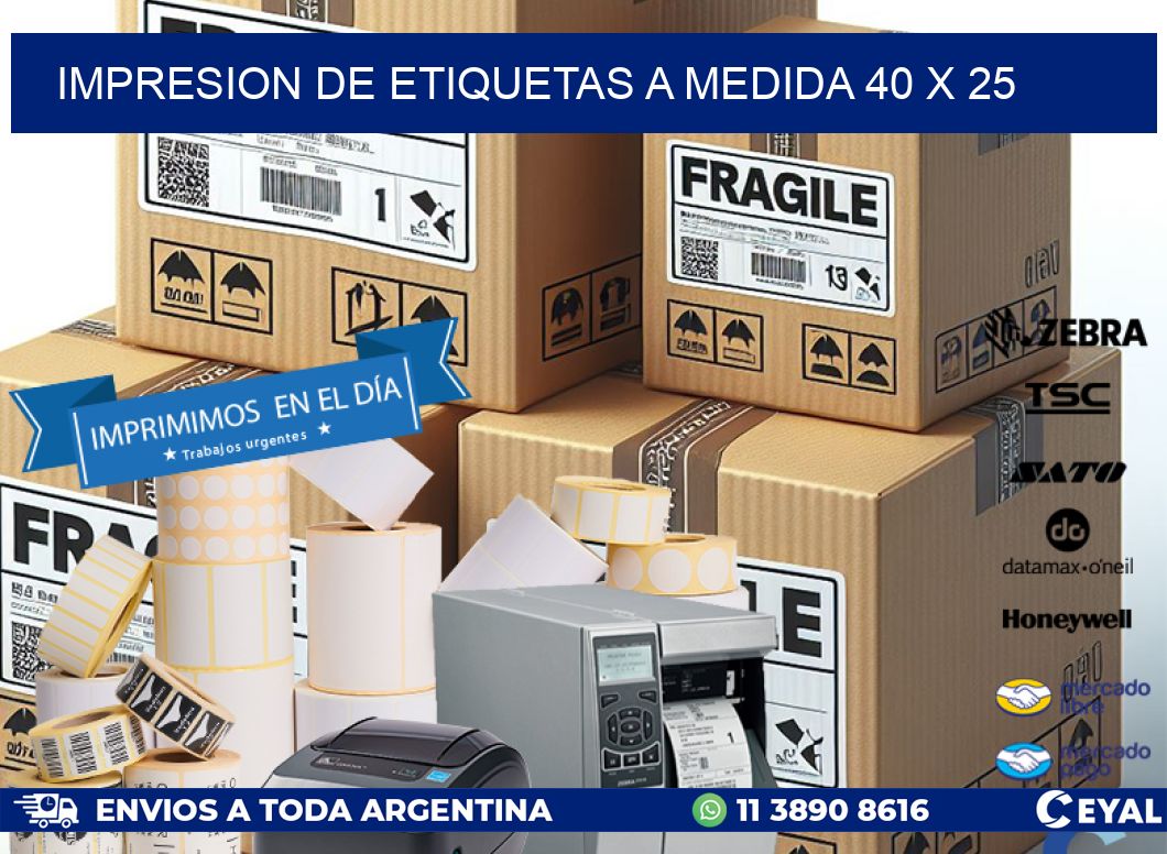IMPRESION DE ETIQUETAS A MEDIDA 40 x 25