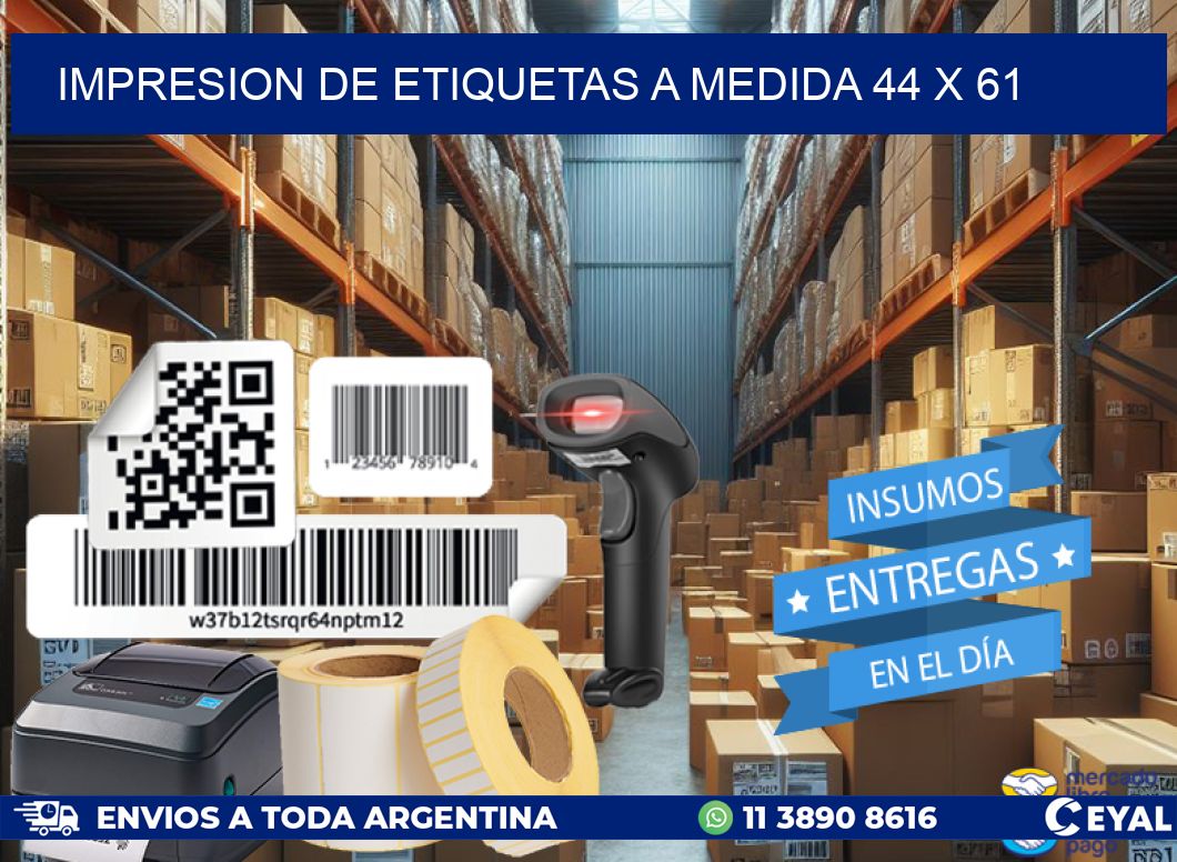 IMPRESION DE ETIQUETAS A MEDIDA 44 x 61