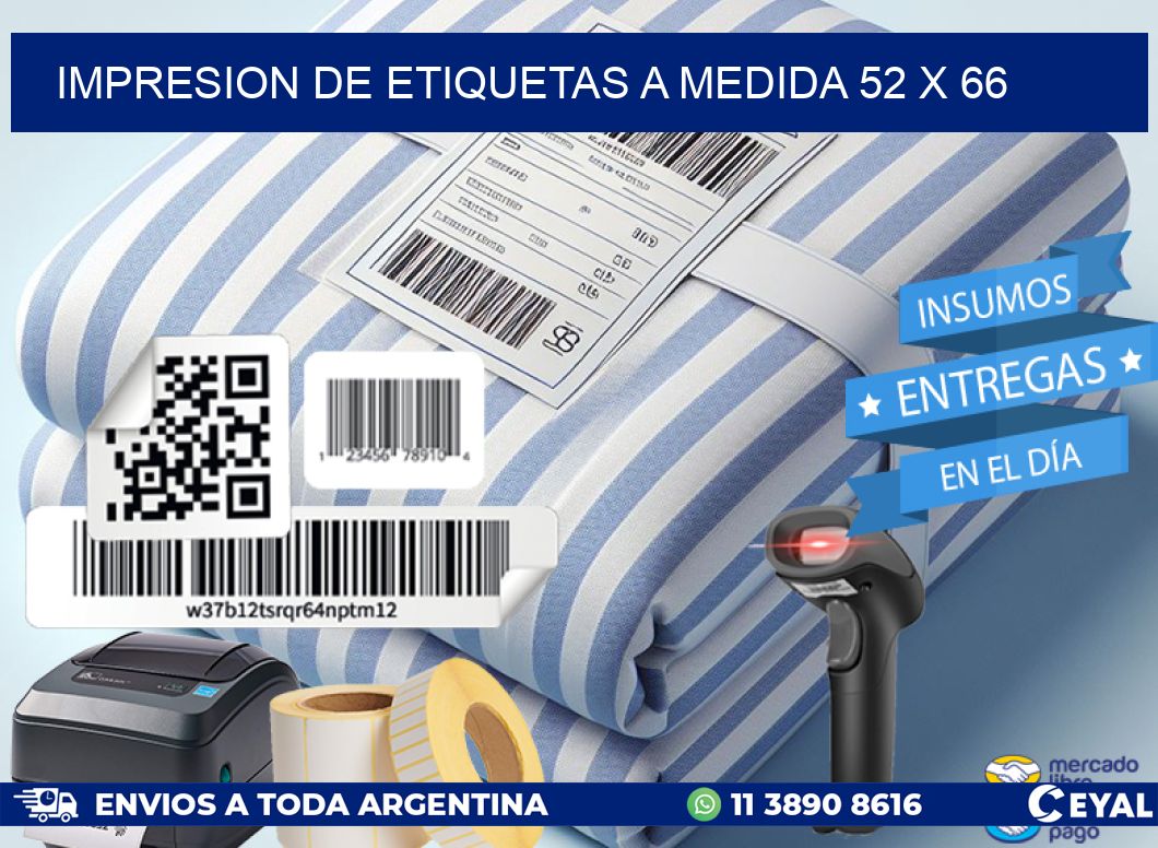 IMPRESION DE ETIQUETAS A MEDIDA 52 x 66