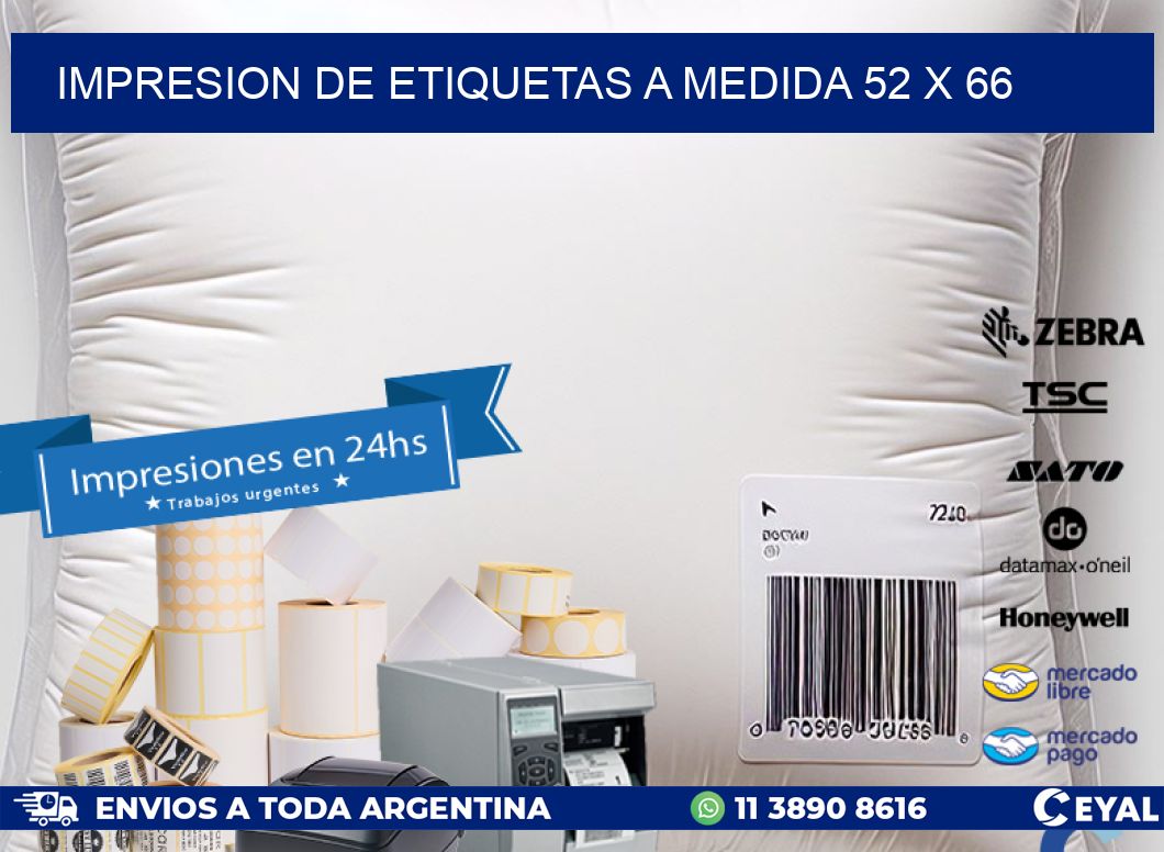 IMPRESION DE ETIQUETAS A MEDIDA 52 x 66