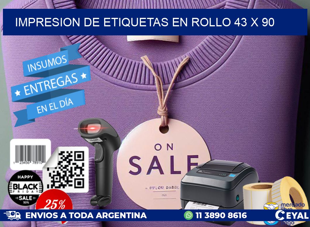 IMPRESION DE ETIQUETAS EN ROLLO 43 x 90