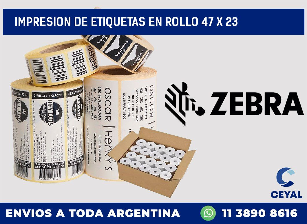 IMPRESION DE ETIQUETAS EN ROLLO 47 x 23