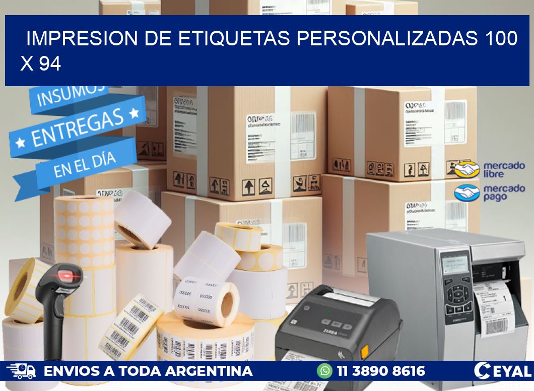 IMPRESION DE ETIQUETAS PERSONALIZADAS 100 x 94