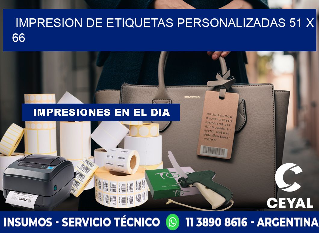 IMPRESION DE ETIQUETAS PERSONALIZADAS 51 x 66