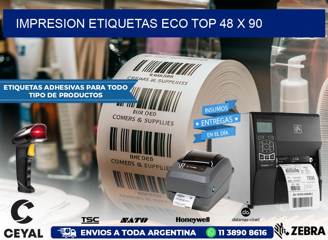 IMPRESION ETIQUETAS ECO TOP 48 x 90