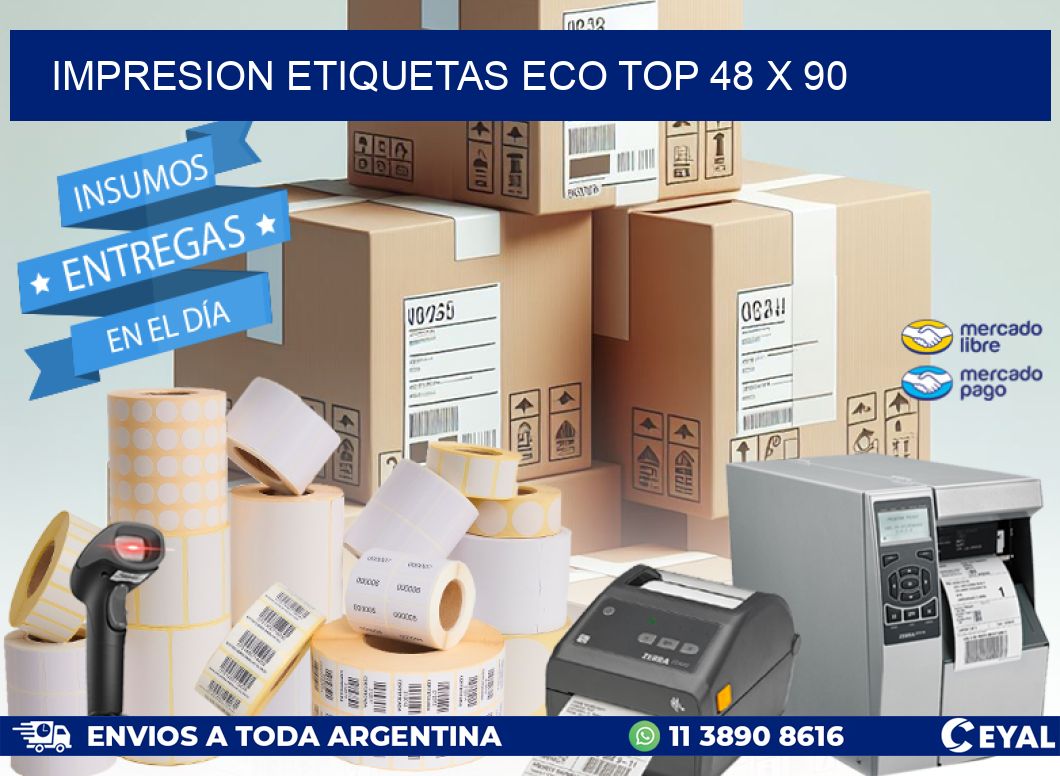 IMPRESION ETIQUETAS ECO TOP 48 x 90