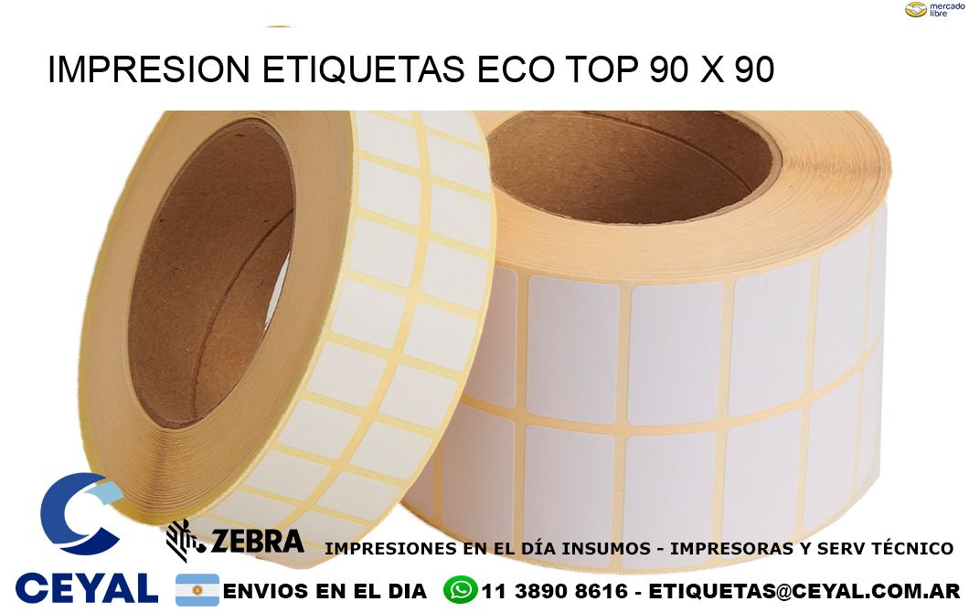 IMPRESION ETIQUETAS ECO TOP 90 x 90