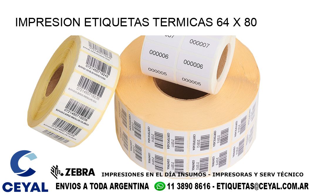 IMPRESION ETIQUETAS TERMICAS 64 x 80