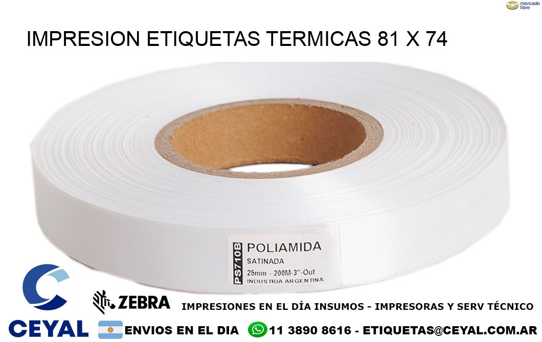 IMPRESION ETIQUETAS TERMICAS 81 x 74