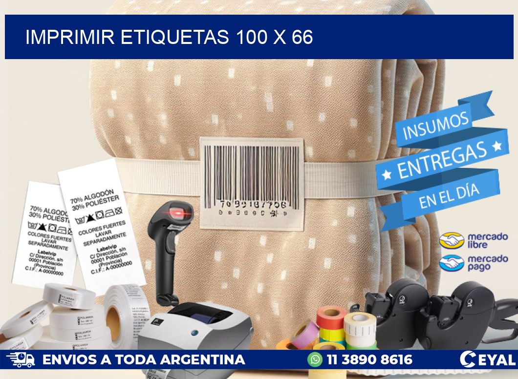 IMPRIMIR ETIQUETAS 100 x 66