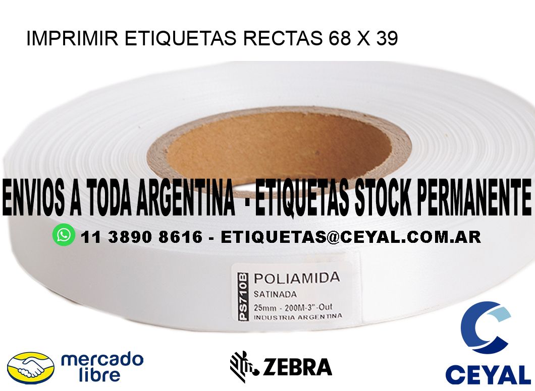 IMPRIMIR ETIQUETAS RECTAS 68 x 39