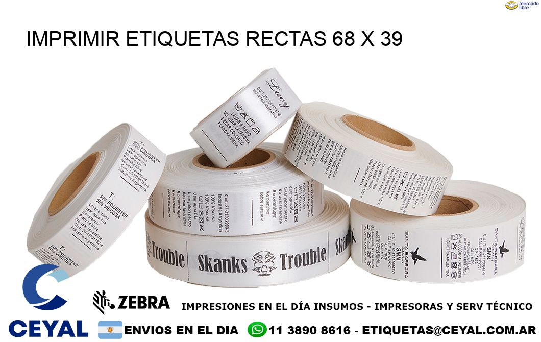 IMPRIMIR ETIQUETAS RECTAS 68 x 39