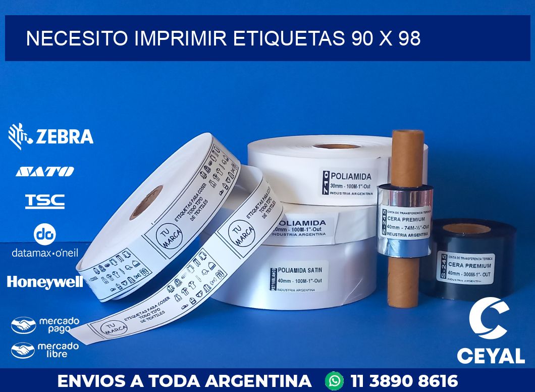 NECESITO IMPRIMIR ETIQUETAS 90 x 98