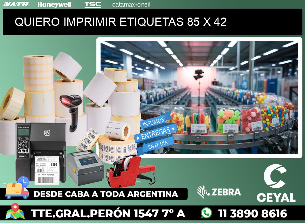 QUIERO IMPRIMIR ETIQUETAS 85 x 42