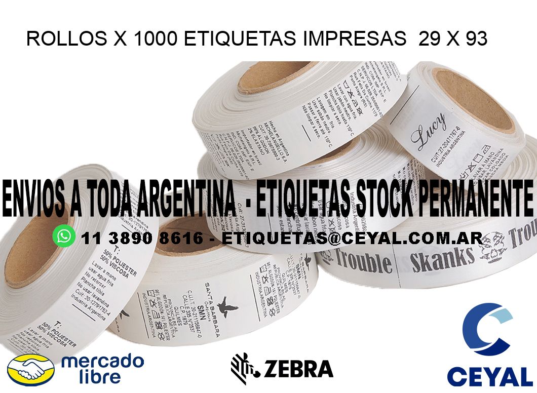 ROLLOS X 1000 ETIQUETAS IMPRESAS  29 x 93