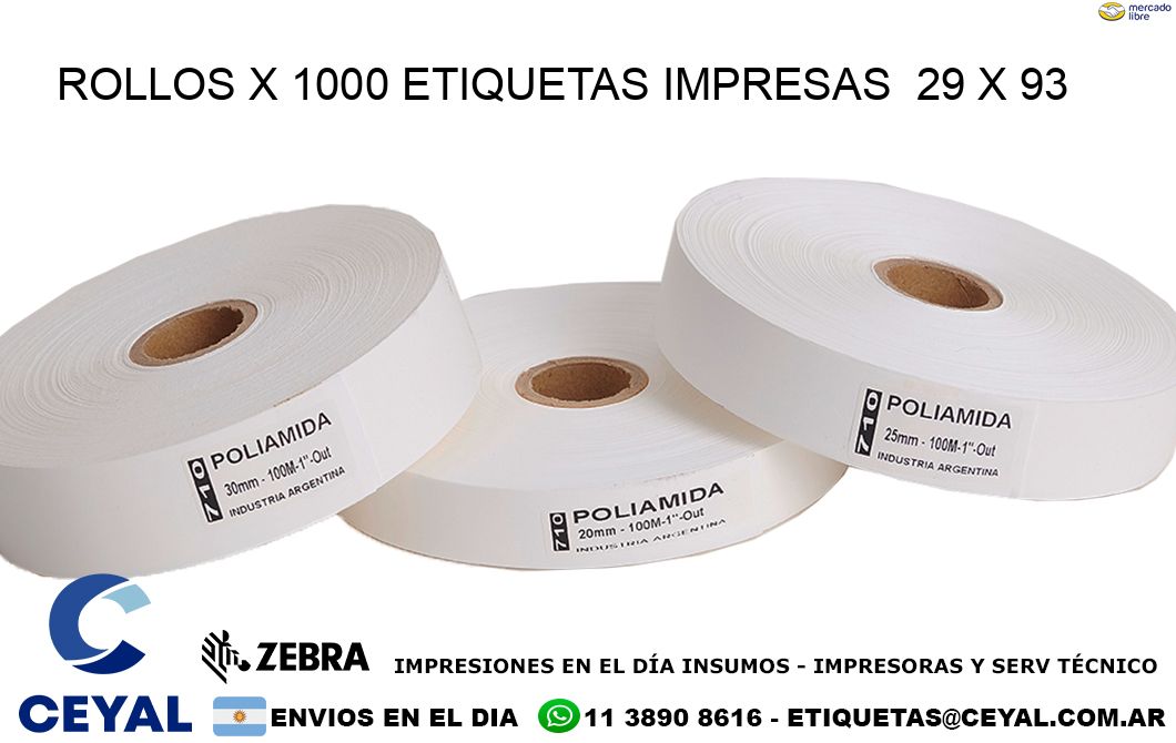 ROLLOS X 1000 ETIQUETAS IMPRESAS  29 x 93