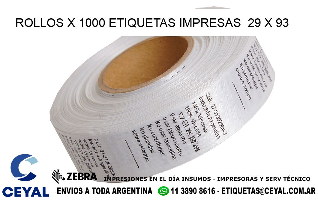 ROLLOS X 1000 ETIQUETAS IMPRESAS  29 x 93