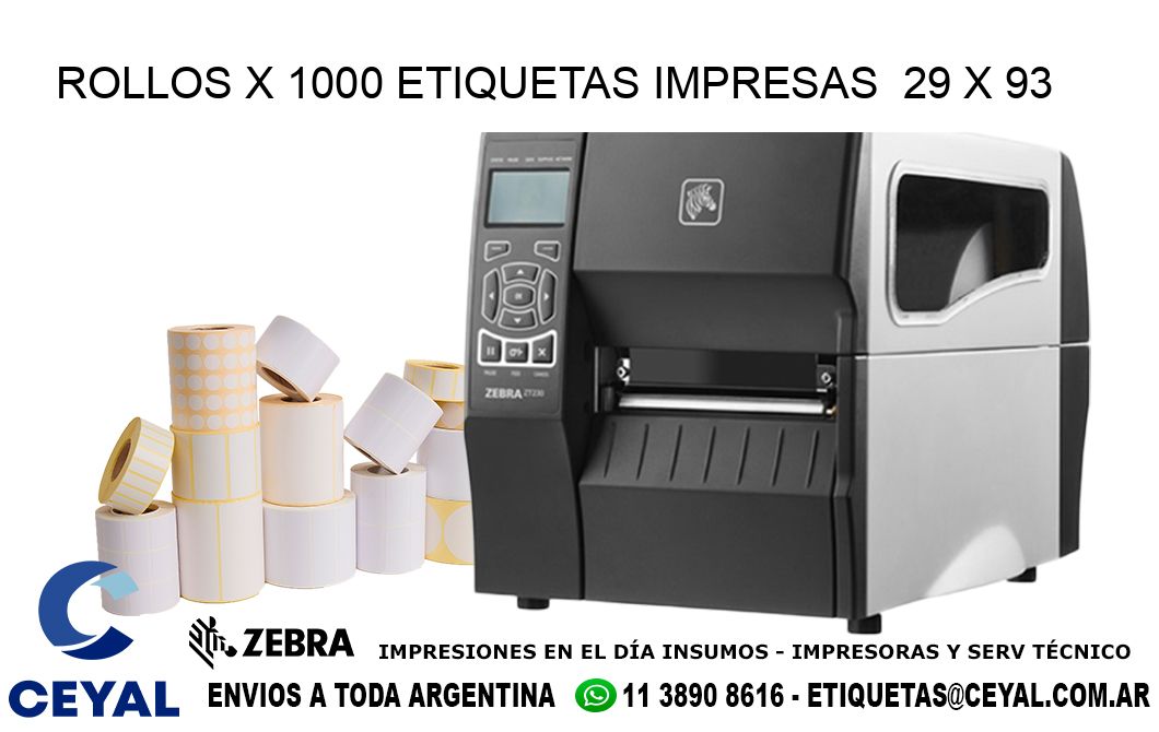ROLLOS X 1000 ETIQUETAS IMPRESAS  29 x 93