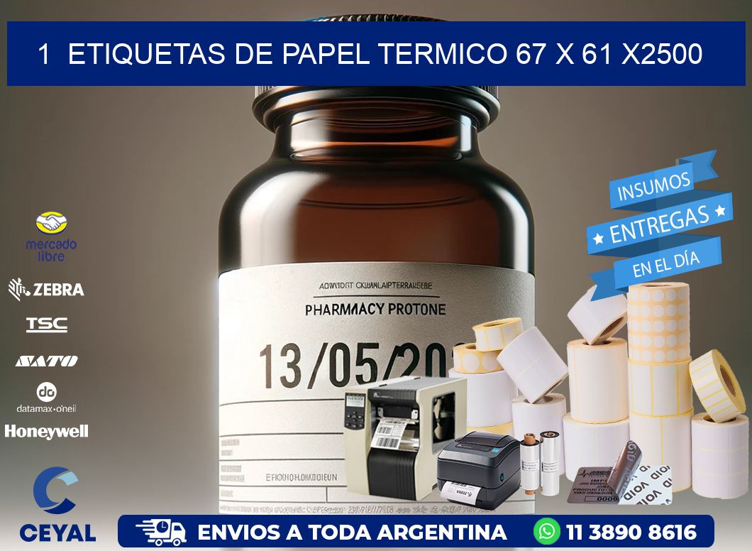 1  ETIQUETAS DE PAPEL TERMICO 67 x 61 X2500