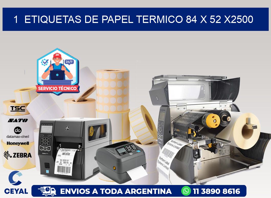 1  ETIQUETAS DE PAPEL TERMICO 84 x 52 X2500