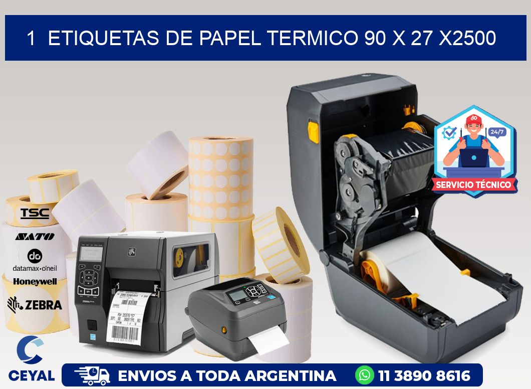 1  ETIQUETAS DE PAPEL TERMICO 90 x 27 X2500