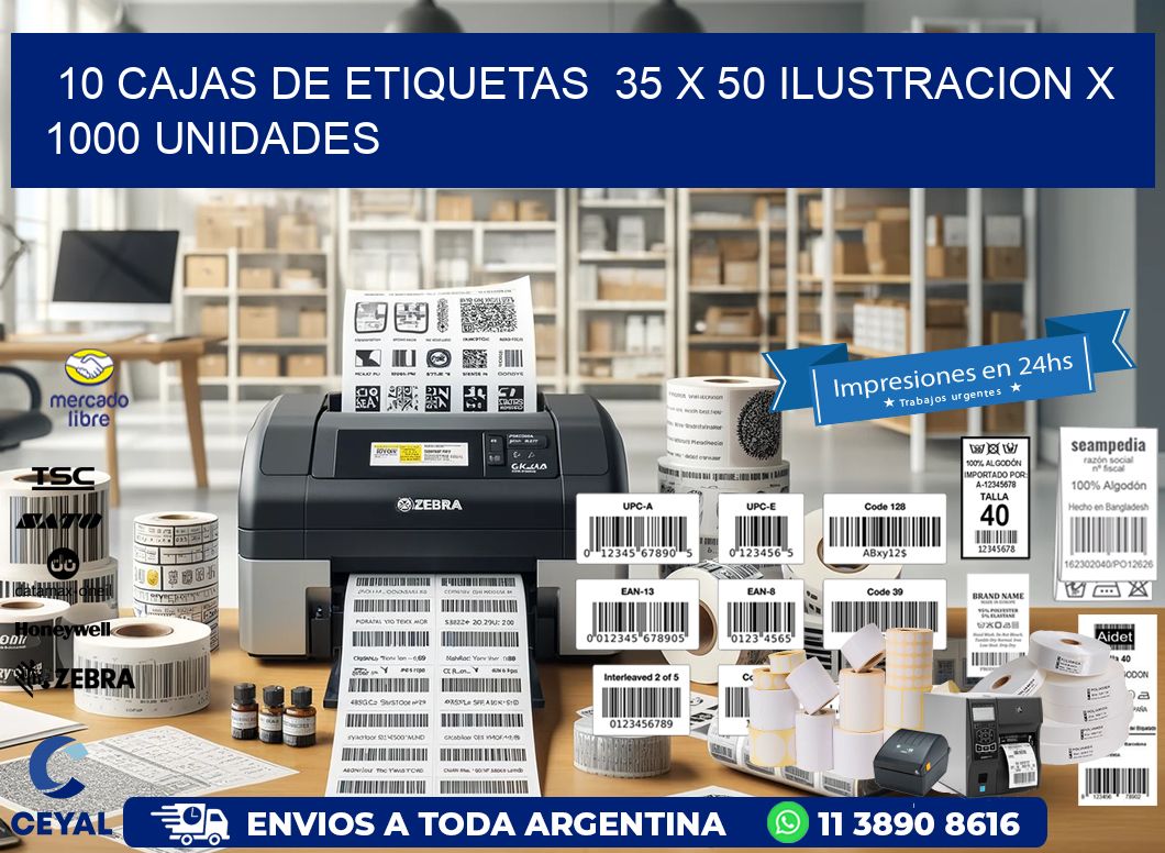 10 CAJAS DE ETIQUETAS  35 x 50 ILUSTRACION X 1000 UNIDADES