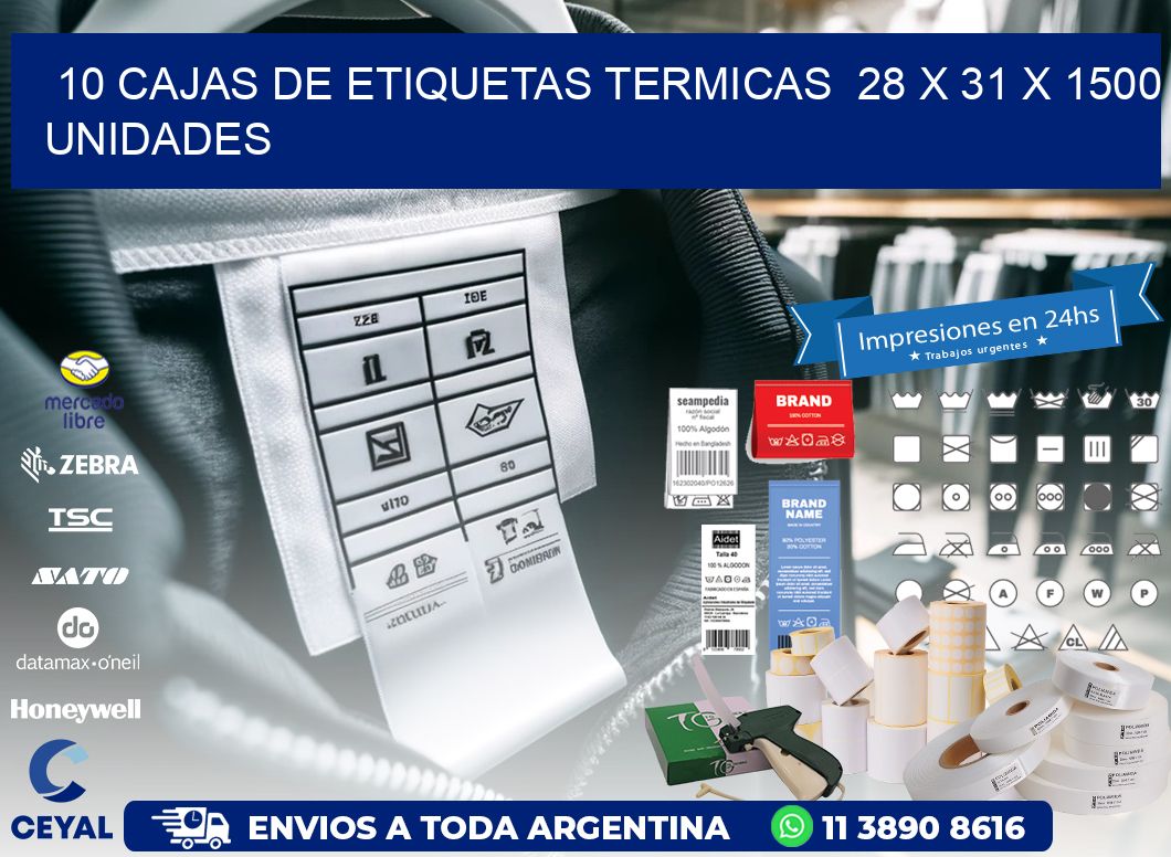 10 CAJAS DE ETIQUETAS TERMICAS  28 x 31 X 1500 UNIDADES