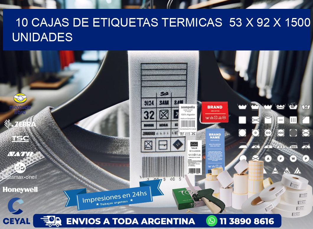 10 CAJAS DE ETIQUETAS TERMICAS  53 x 92 X 1500 UNIDADES