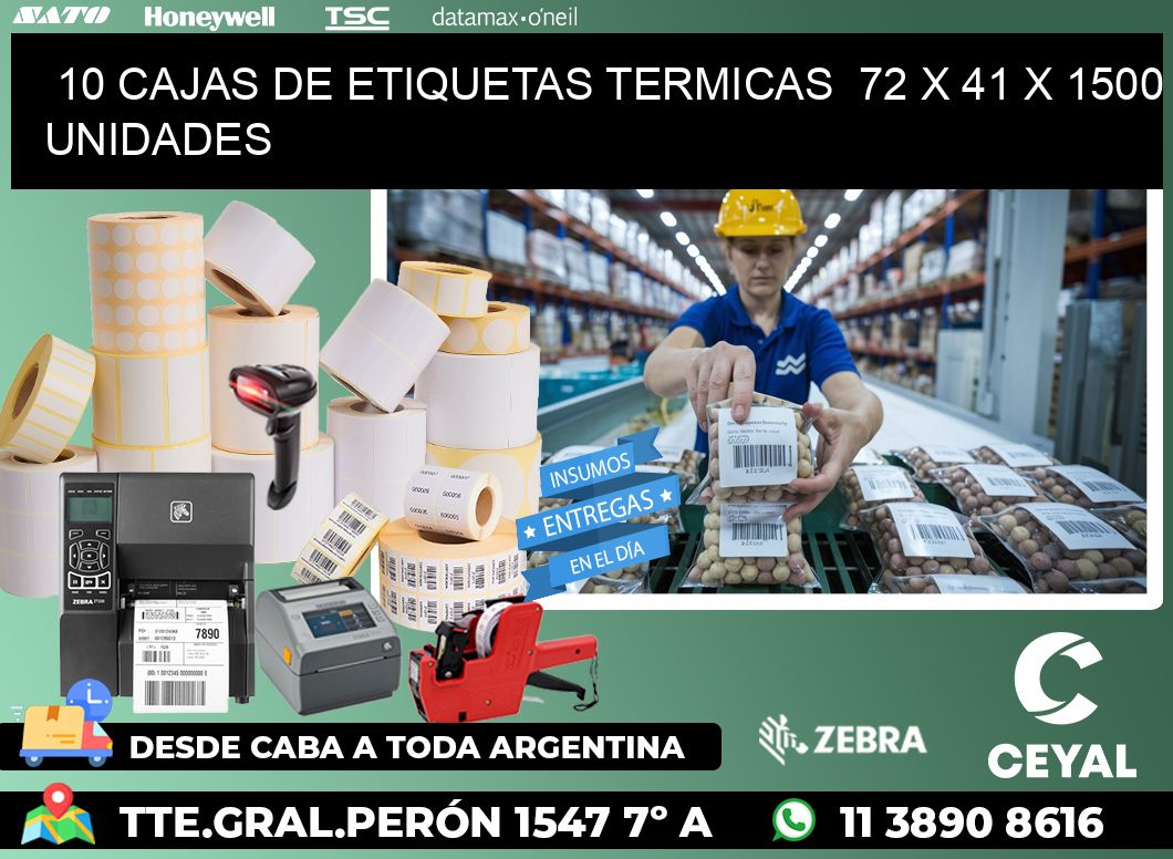 10 CAJAS DE ETIQUETAS TERMICAS  72 x 41 X 1500 UNIDADES