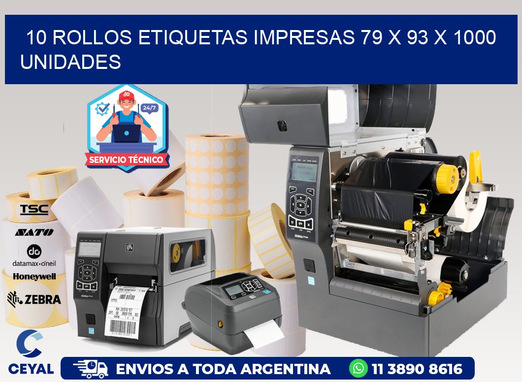 10 ROLLOS ETIQUETAS IMPRESAS 79 x 93 X 1000 UNIDADES