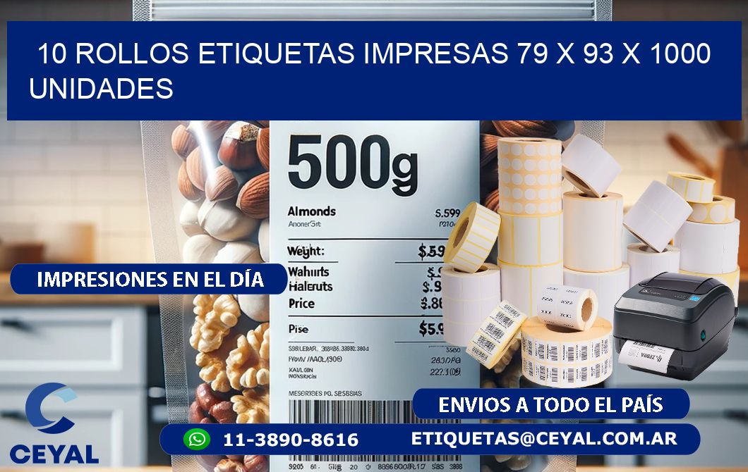 10 ROLLOS ETIQUETAS IMPRESAS 79 x 93 X 1000 UNIDADES