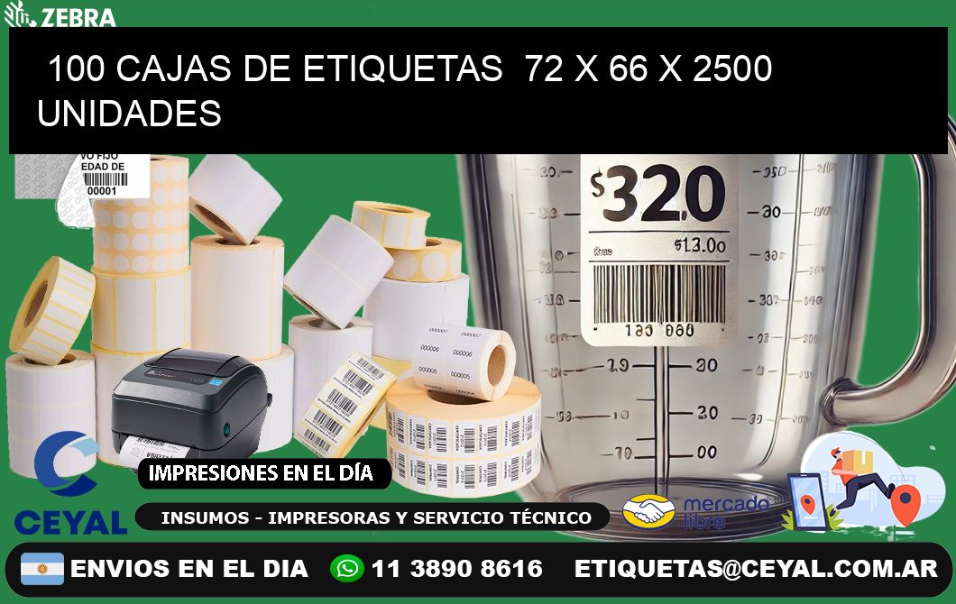 100 CAJAS DE ETIQUETAS  72 x 66 X 2500 UNIDADES