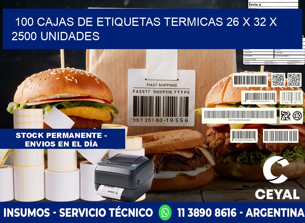 100 CAJAS DE ETIQUETAS TERMICAS 26 x 32 X 2500 UNIDADES