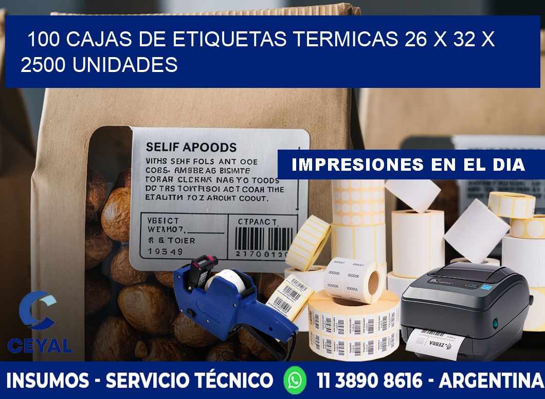 100 CAJAS DE ETIQUETAS TERMICAS 26 x 32 X 2500 UNIDADES