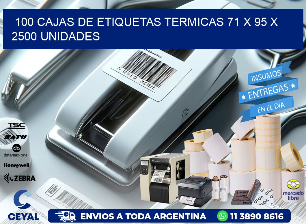 100 CAJAS DE ETIQUETAS TERMICAS 71 x 95 X 2500 UNIDADES