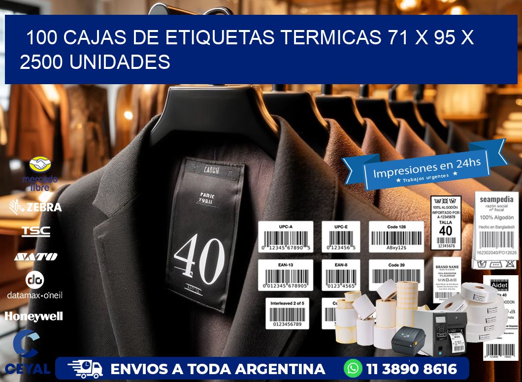 100 CAJAS DE ETIQUETAS TERMICAS 71 x 95 X 2500 UNIDADES
