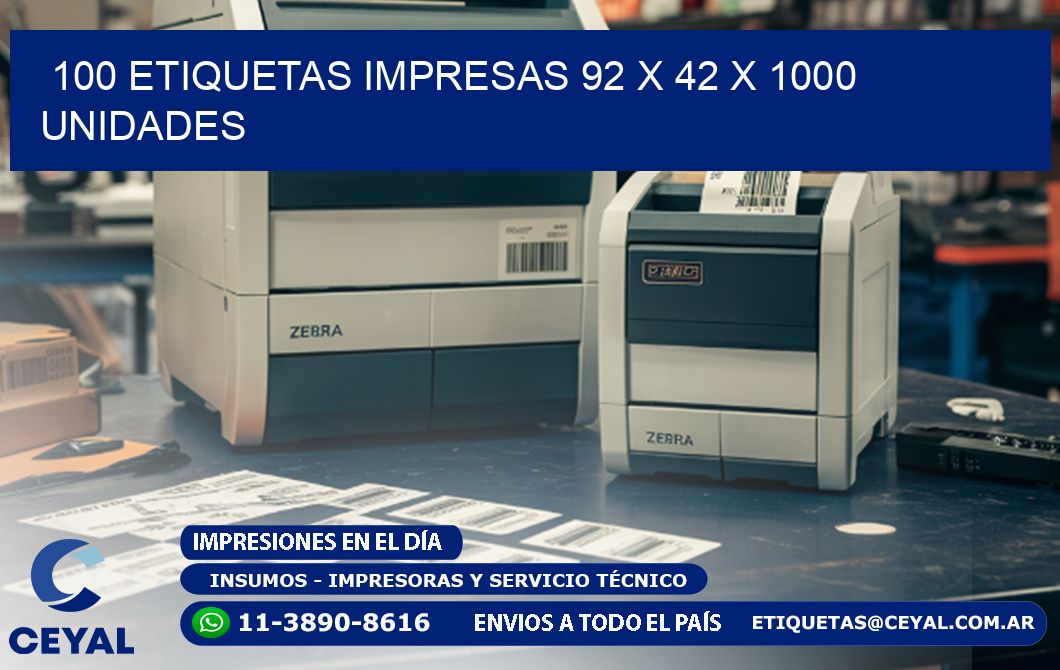 100 ETIQUETAS IMPRESAS 92 x 42 X 1000 UNIDADES