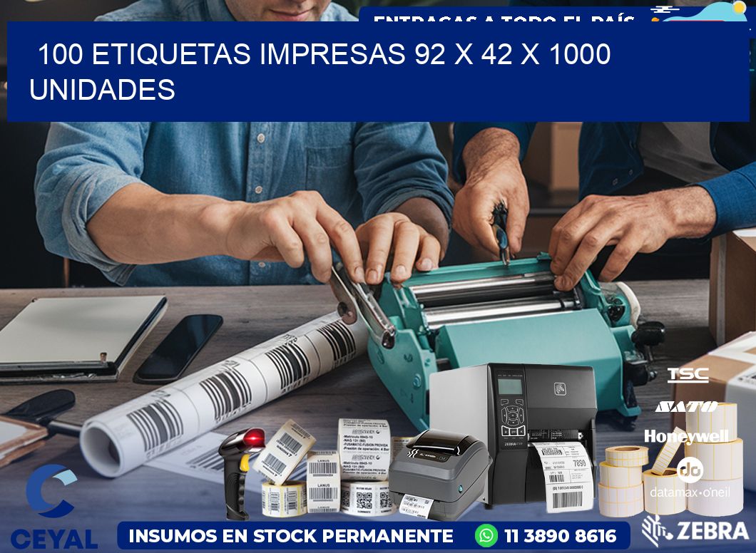 100 ETIQUETAS IMPRESAS 92 x 42 X 1000 UNIDADES