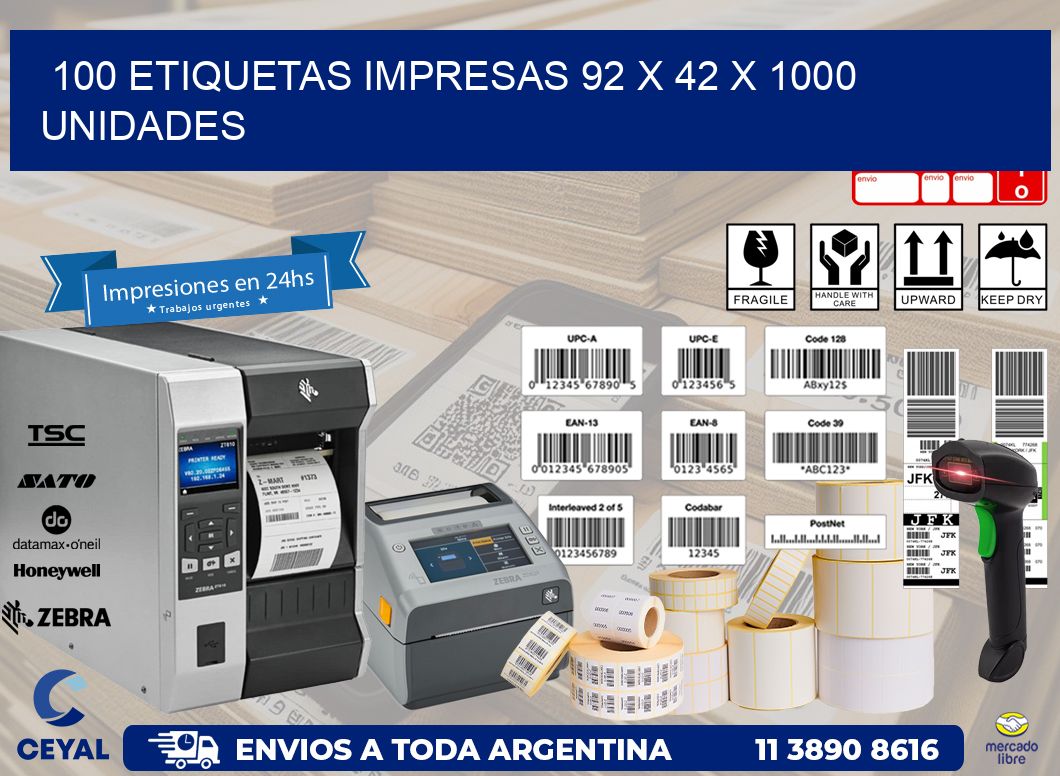 100 ETIQUETAS IMPRESAS 92 x 42 X 1000 UNIDADES