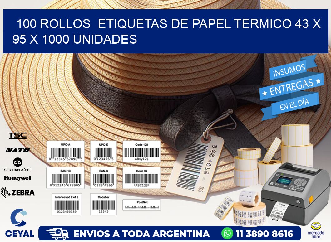 100 ROLLOS  ETIQUETAS DE PAPEL TERMICO 43 x 95 X 1000 UNIDADES