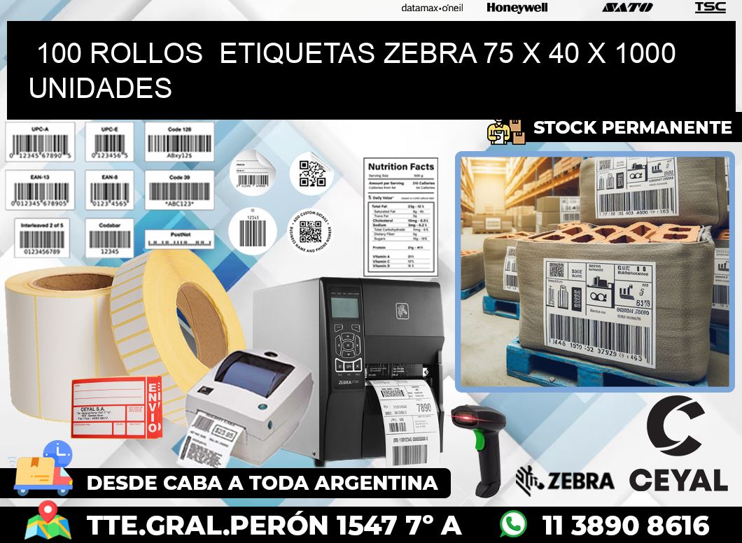100 ROLLOS  ETIQUETAS ZEBRA 75 x 40 X 1000 UNIDADES