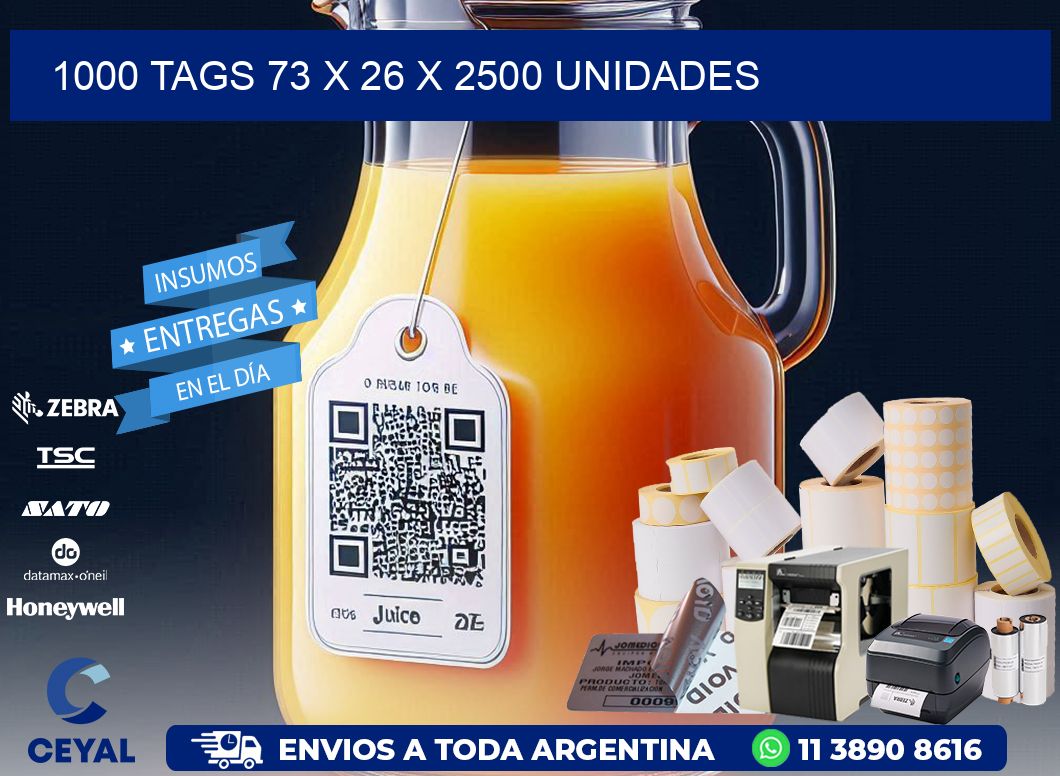 1000 TAGS 73 x 26 X 2500 UNIDADES