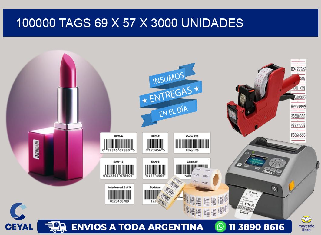 100000 TAGS 69 x 57 X 3000 UNIDADES