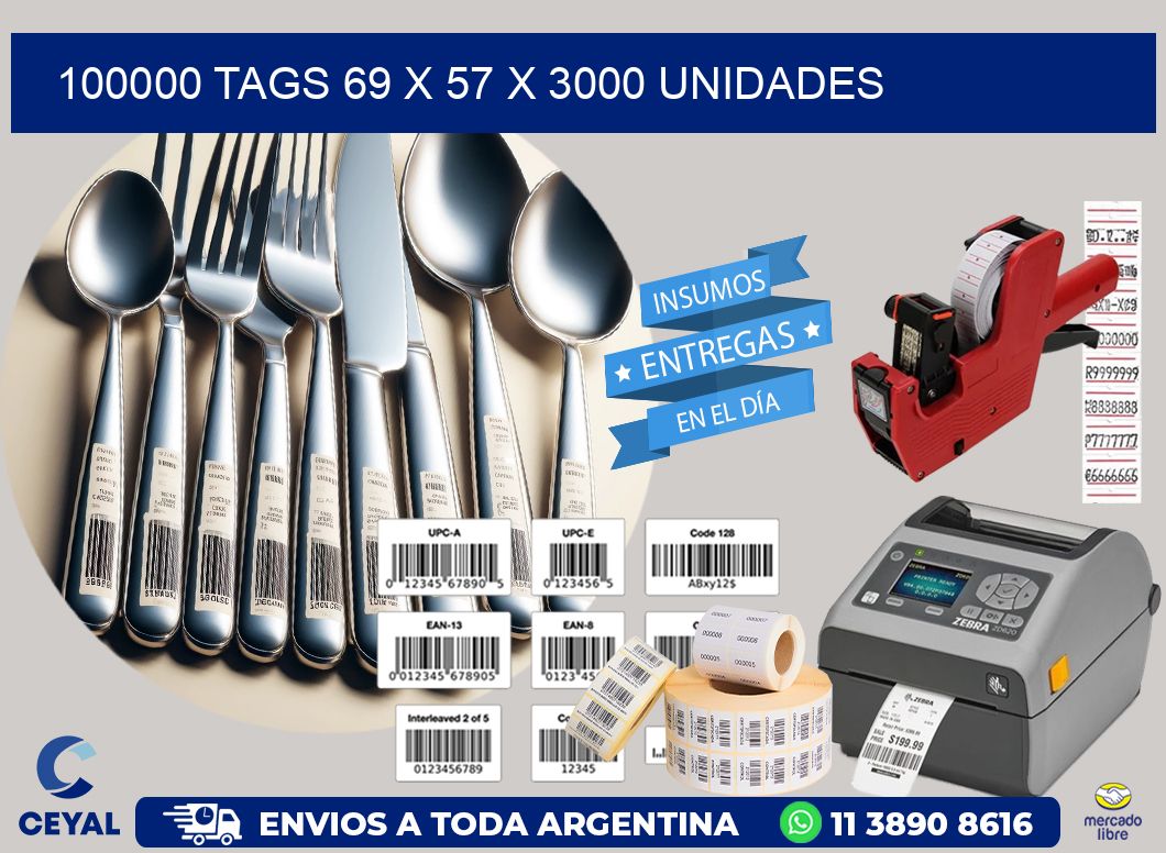 100000 TAGS 69 x 57 X 3000 UNIDADES