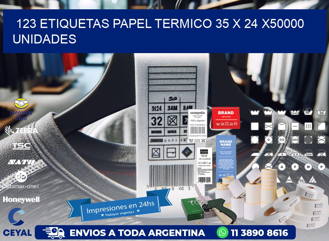 123 ETIQUETAS PAPEL TERMICO 35 x 24 X50000 UNIDADES