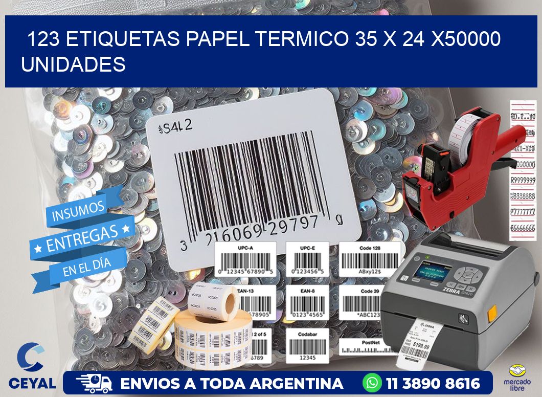 123 ETIQUETAS PAPEL TERMICO 35 x 24 X50000 UNIDADES