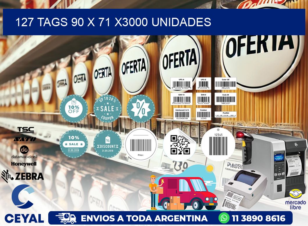 127 TAGS 90 x 71 X3000 UNIDADES